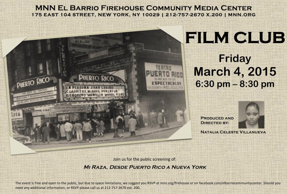 Mi Raza, Desde Puerto Rico a Nueva York March 2016 Film Club